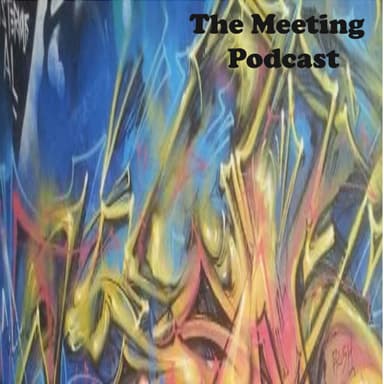 The Meeting Podcast - חברים.ות פשוט נפגשים.ות