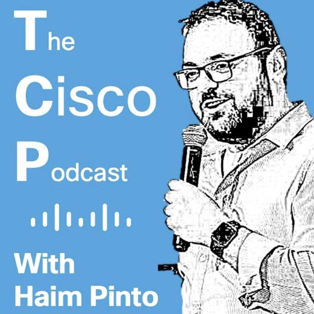 TCP - The Cisco Podcast